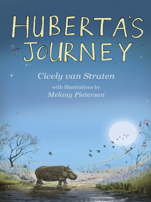Title details for Huberta's Journey by Cicely van Straten - Wait list